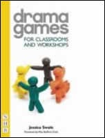 Drama Games for Classrooms and Workshops