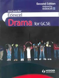 Edexcel Drama for GCSE Second Edition